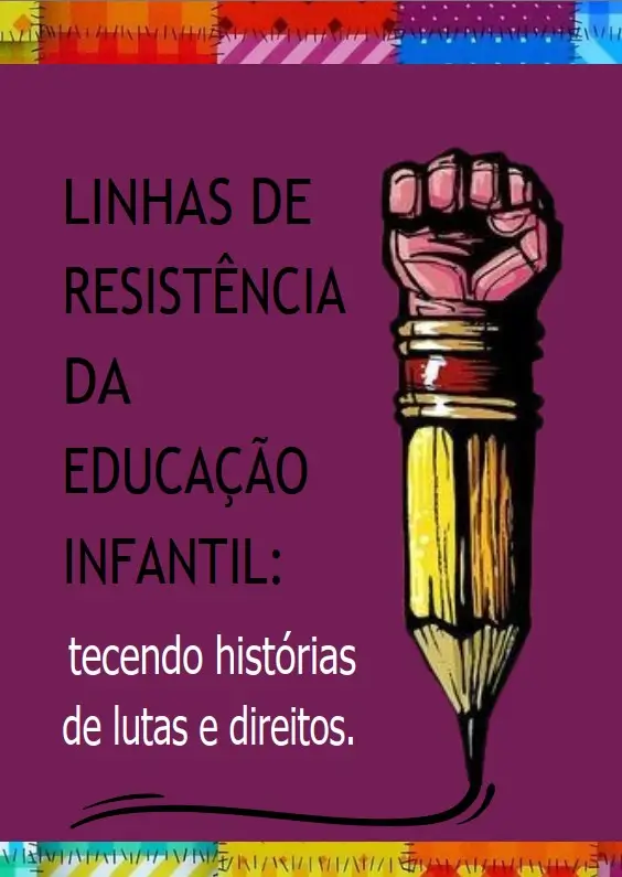 Cartilha: Linhas de Resistências da Educação Infantil